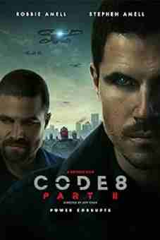 Code 8: Part II 2024 latest