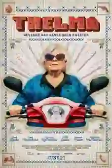 Thelma 2024 latest