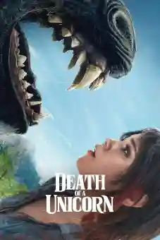 Death of a Unicorn 2025 latest