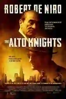 The Alto Knights 2025 latest