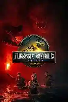 Jurassic World: Rebirth 2025