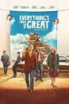Everything’s Going to Be Great 2025 latest